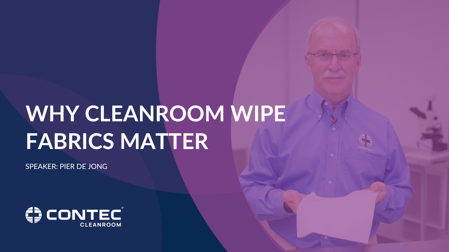 Image of Why Cleanroom Wipe Fabrics Matter